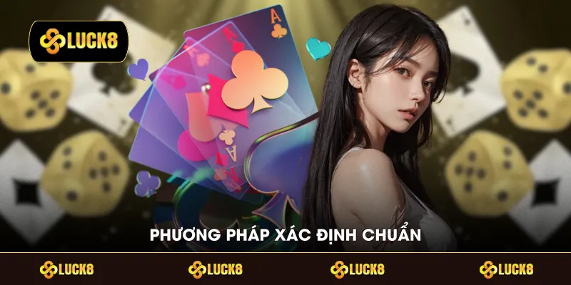 Phương pháp xác định chuẩn 