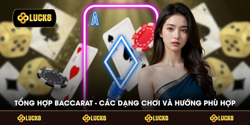 Tổng Hợp Baccarat